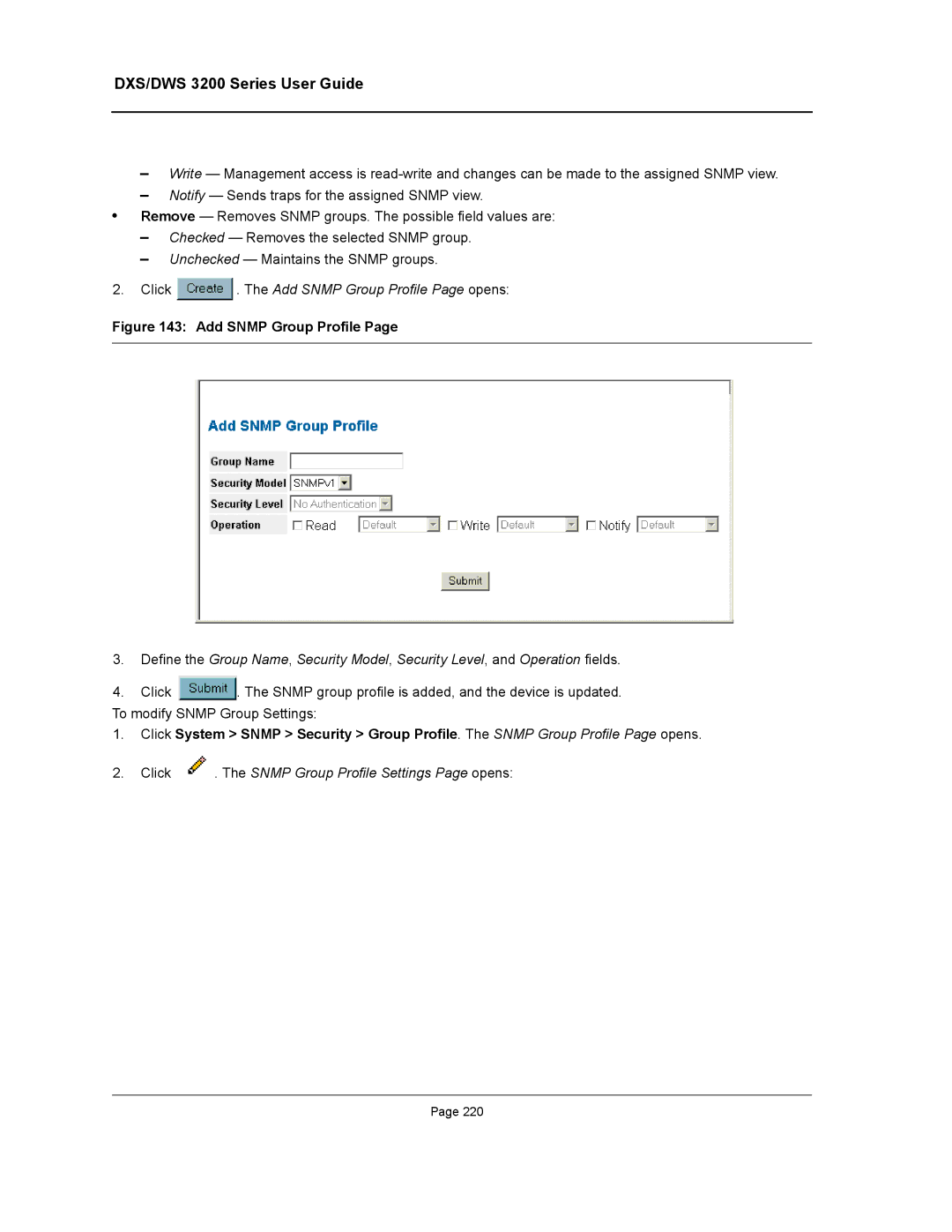 D-Link DWS/DXS-3200 Click . The Add Snmp Group Profile Page opens, Click . The Snmp Group Profile Settings Page opens 