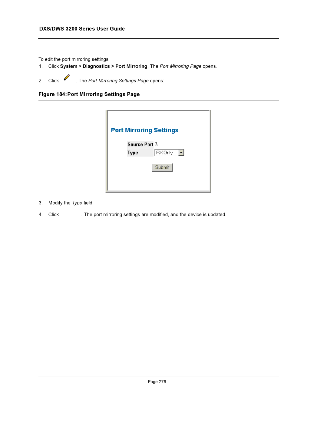 D-Link DWS/DXS-3200 manual Click . The Port Mirroring Settings Page opens 