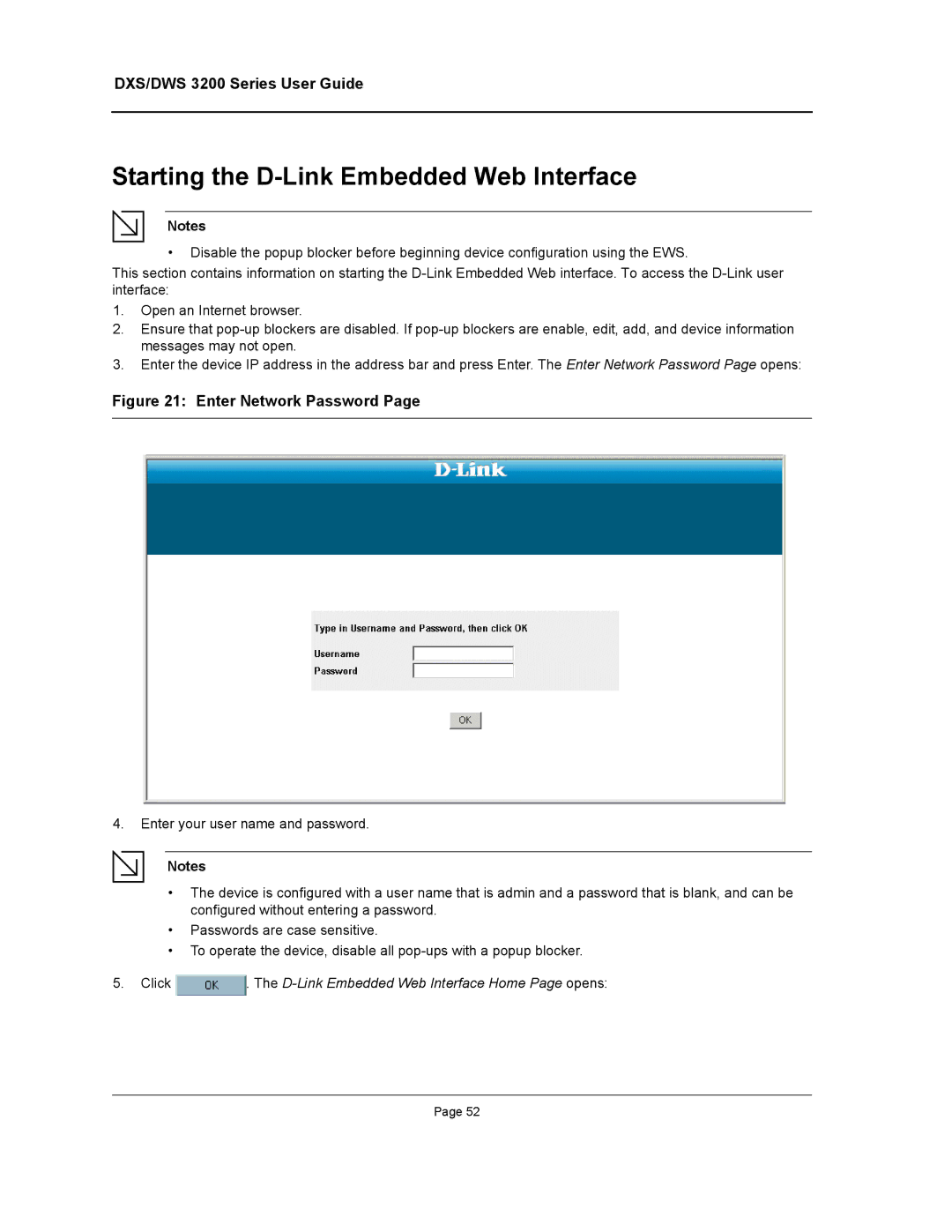 D-Link DWS/DXS-3200 Starting the D-Link Embedded Web Interface, Click . The D-Link Embedded Web Interface Home Page opens 