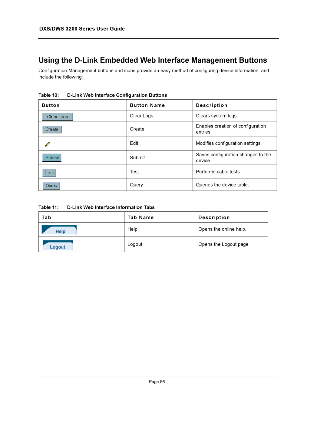 D-Link DWS/DXS-3200 manual Using the D-Link Embedded Web Interface Management Buttons 