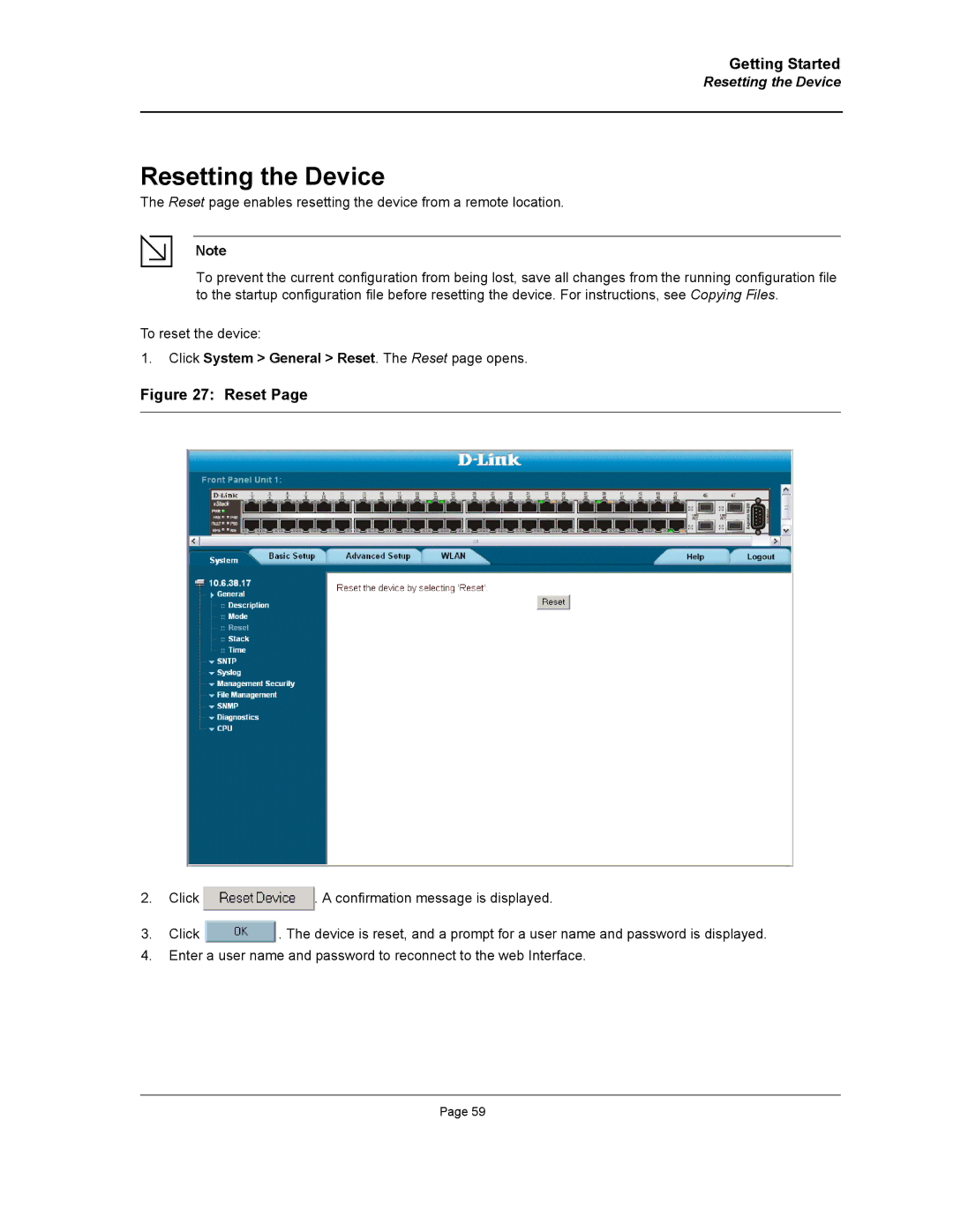 D-Link DWS/DXS-3200 manual Resetting the Device, Click System General Reset. The Reset page opens 