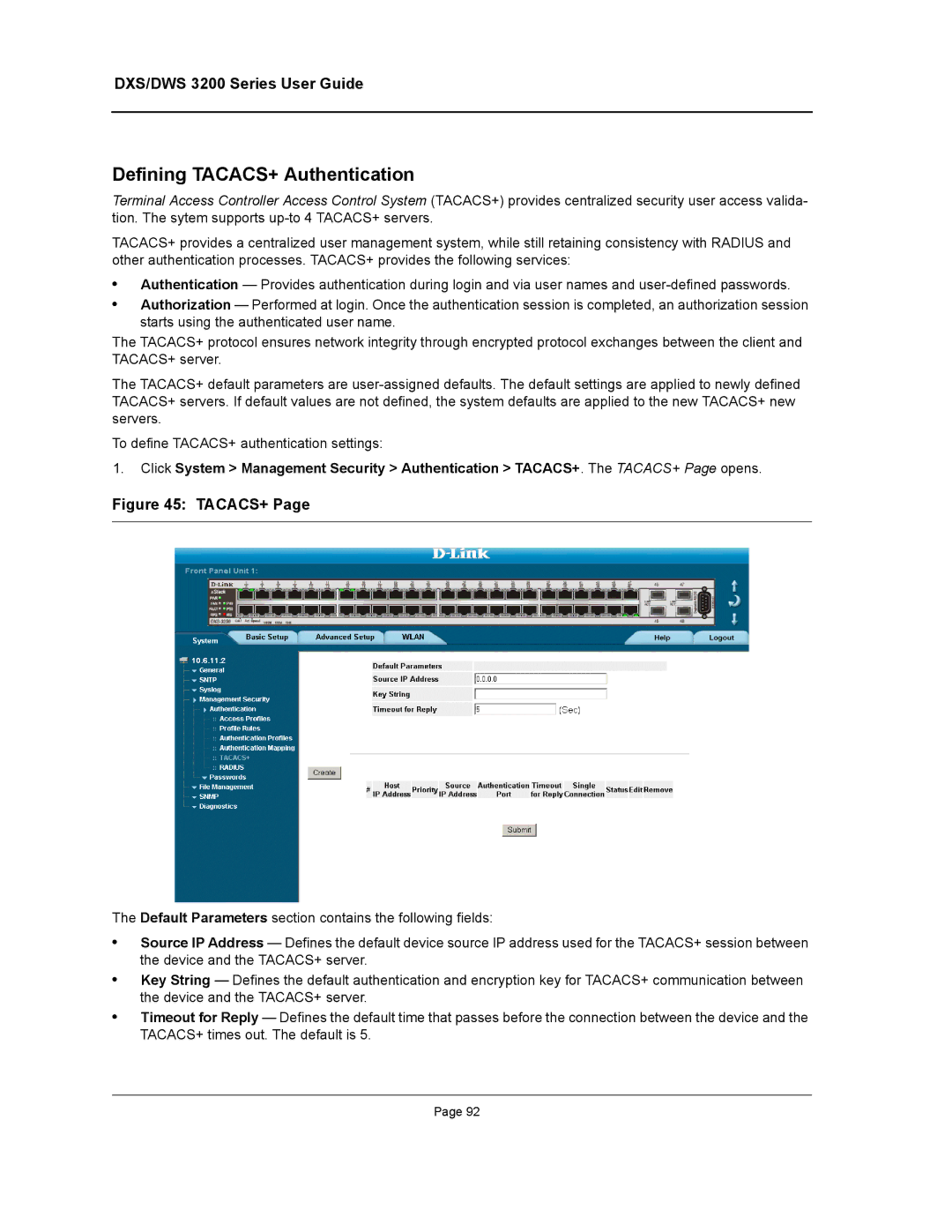 D-Link DWS/DXS-3200 manual Defining TACACS+ Authentication, Tacacs+ 