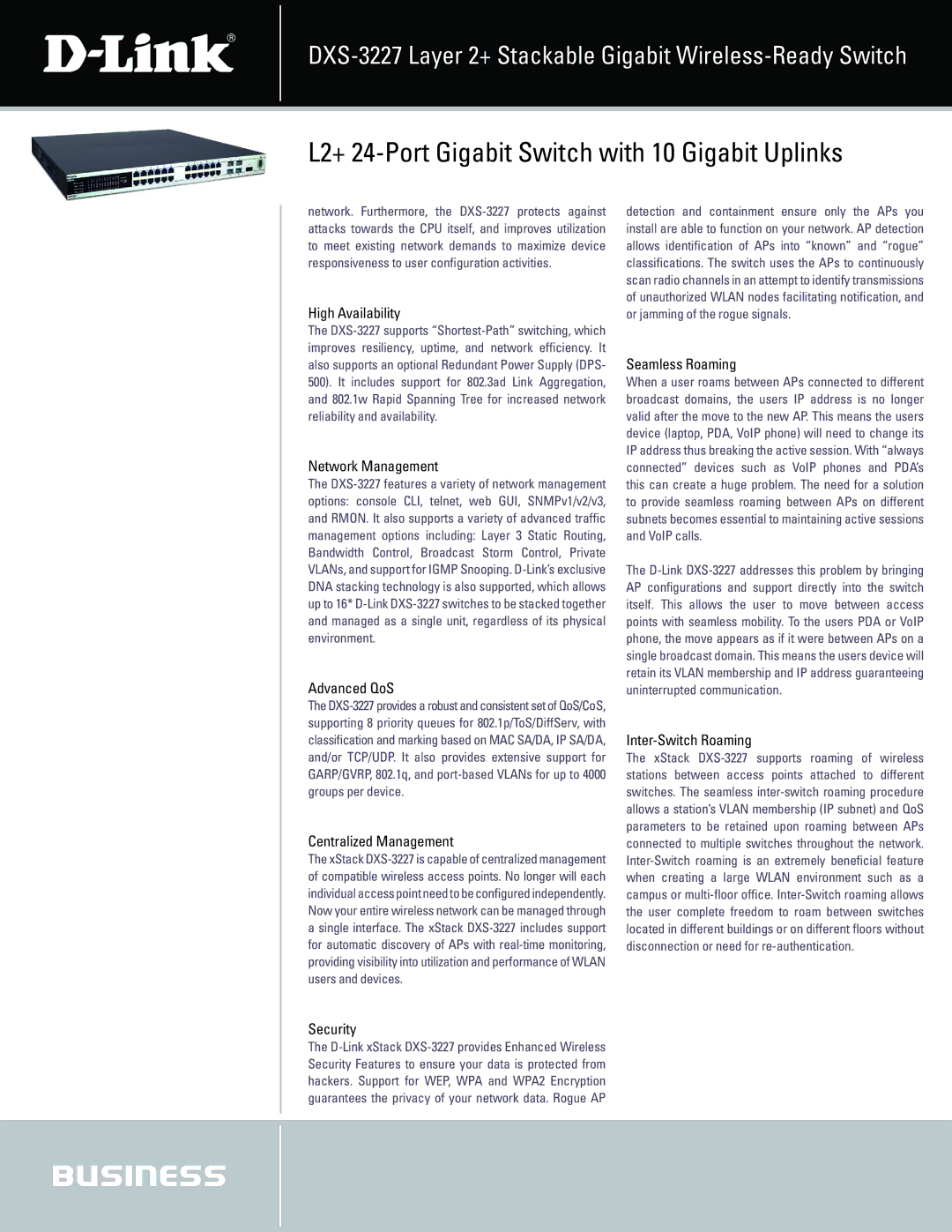 D-Link DXS-3227 High Availability, Network Management, Advanced QoS, Centralized Management, Seamless Roaming, Security 