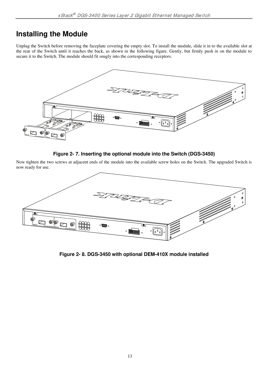 D-Link ethernet managed switch manual Installing the Module, Inserting the optional module into the Switch DGS-3450 