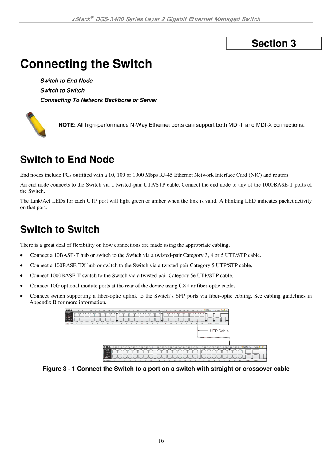 D-Link ethernet managed switch manual Connecting the Switch, Switch to End Node, Switch to Switch 