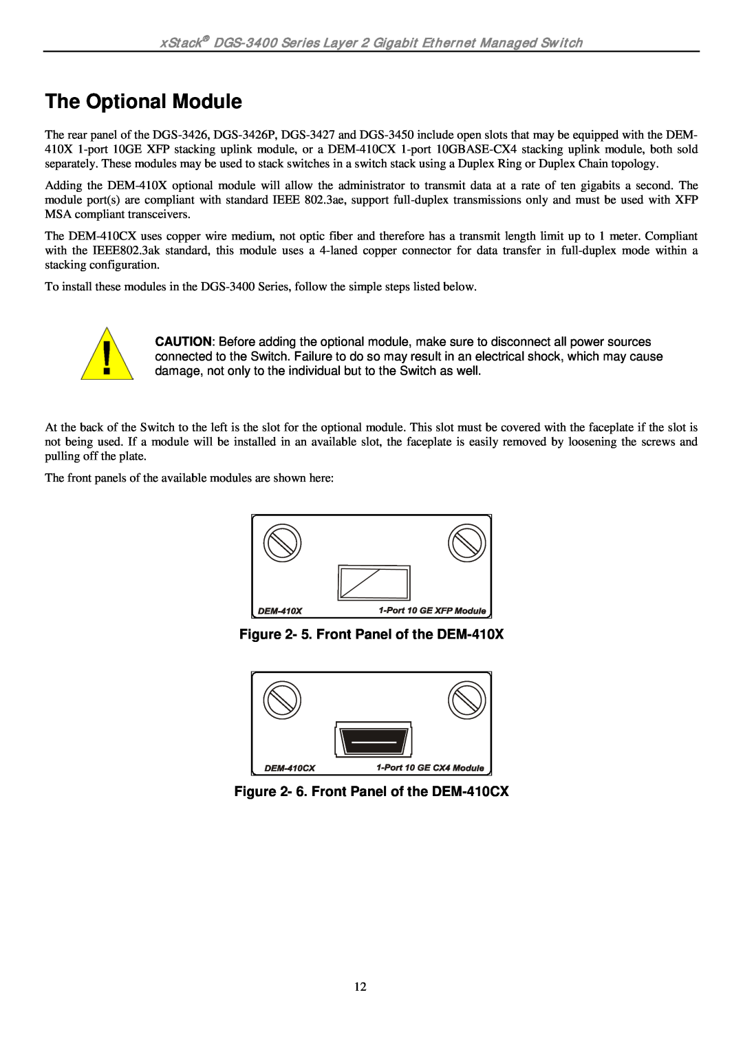 D-Link ethernet managed switch manual The Optional Module, 5. Front Panel of the DEM-410X, 6. Front Panel of the DEM-410CX 