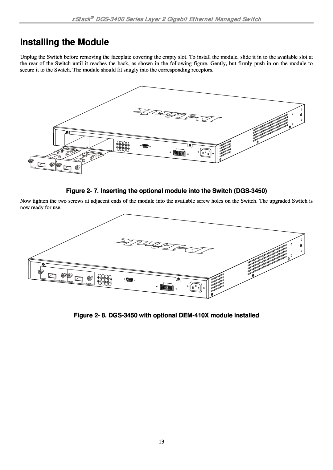 D-Link ethernet managed switch manual Installing the Module, 7. Inserting the optional module into the Switch DGS-3450 