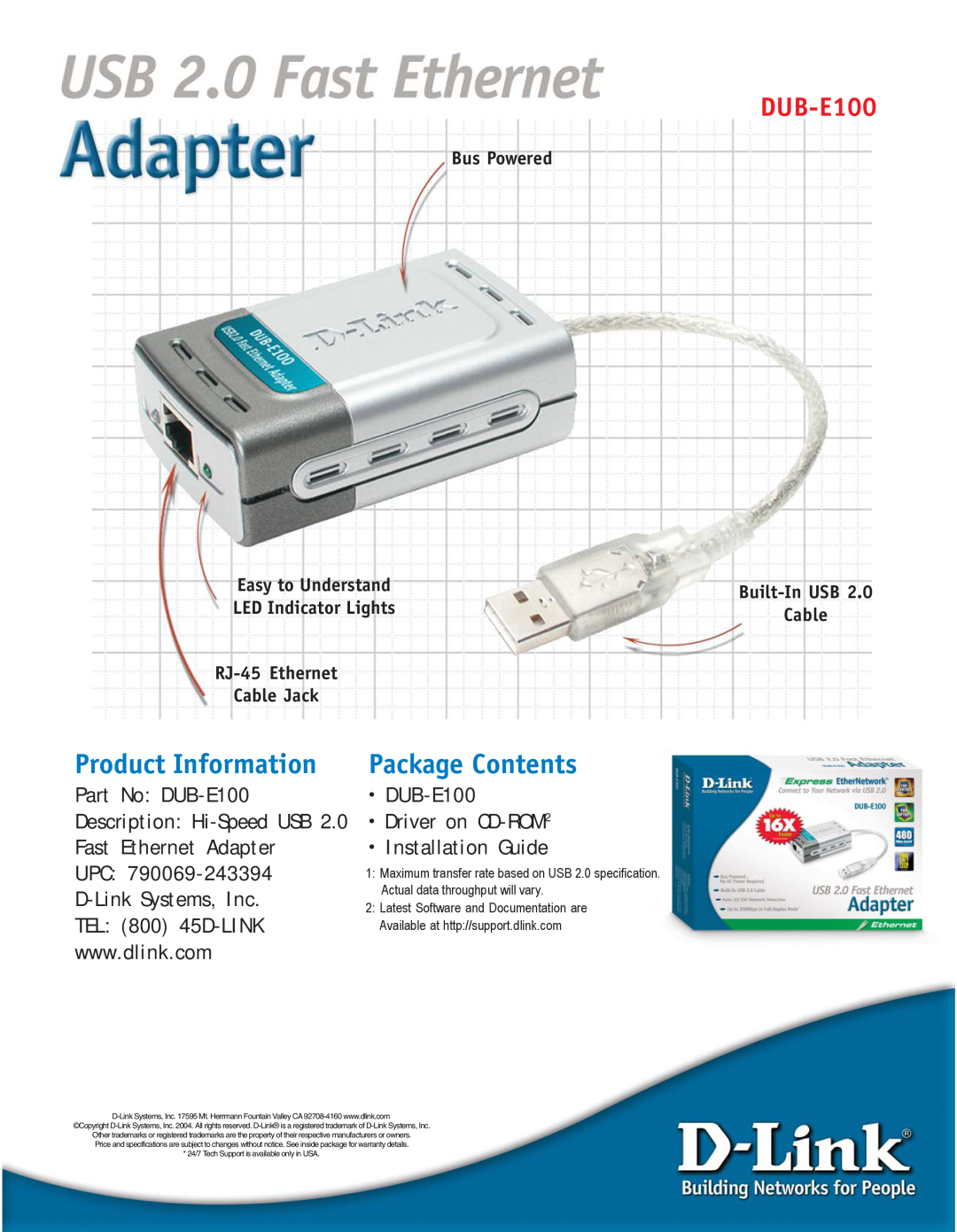 D-Link EUB-E100 Product Information, Package Contents, Part No DUB-E100, Fast Ethernet Adapter, Bus Powered, Cable 