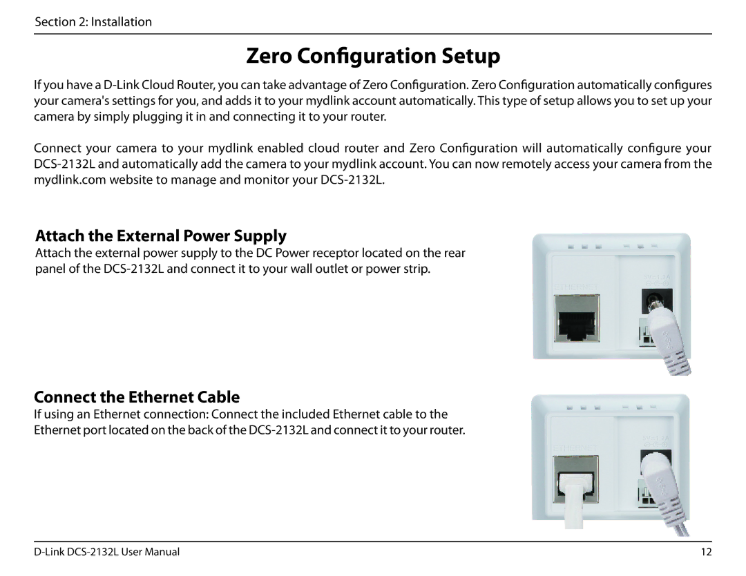 D-Link hd wireless n cube network camera user manual Zero Configuration Setup, Attach the External Power Supply 