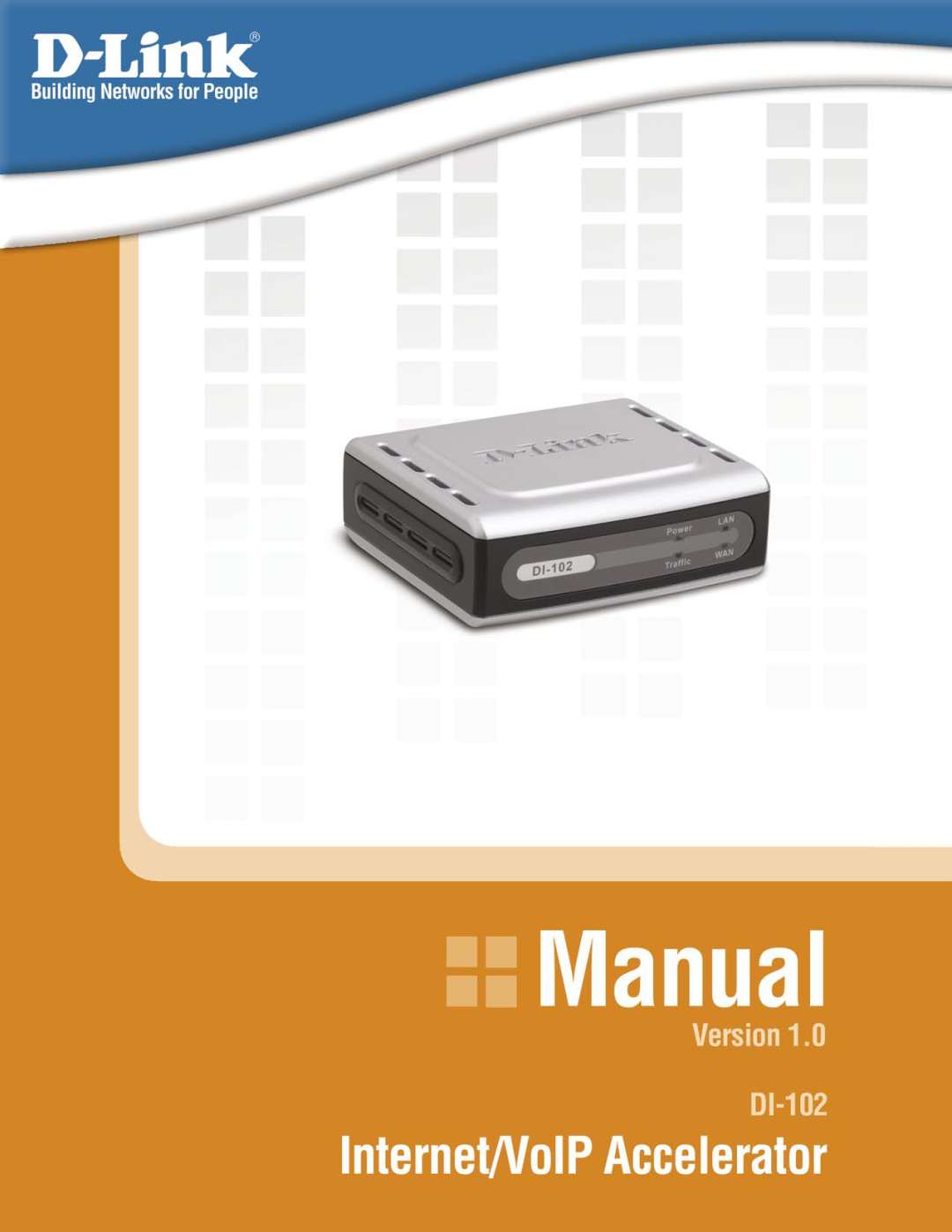 D-Link Internet/VoIP Accelerator, DI-102 manual 