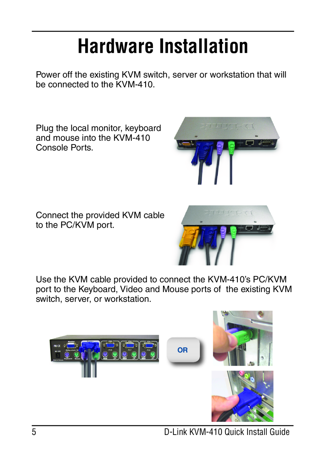 D-Link KVM-410 manual Hardware Installation 