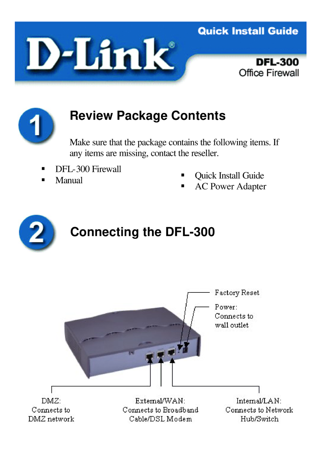 D-Link office firewall manual Review Package Contents, Connecting the DFL-300 