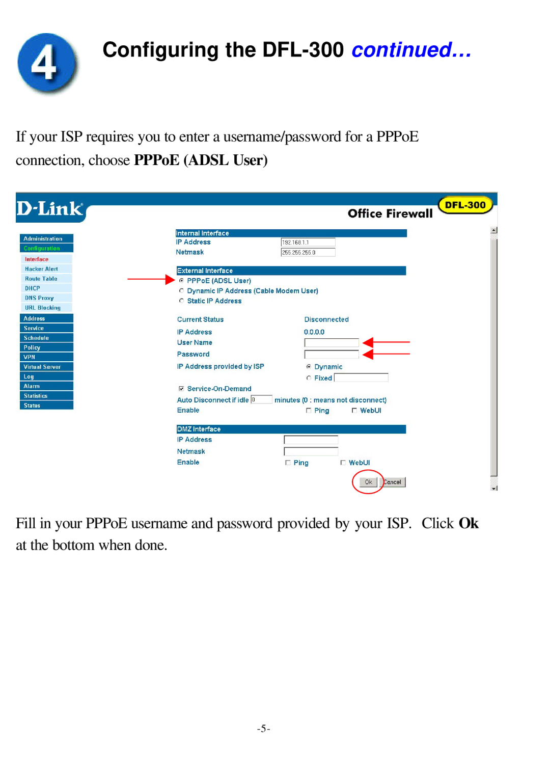 D-Link office firewall manual Configuring the DFL-300 … 