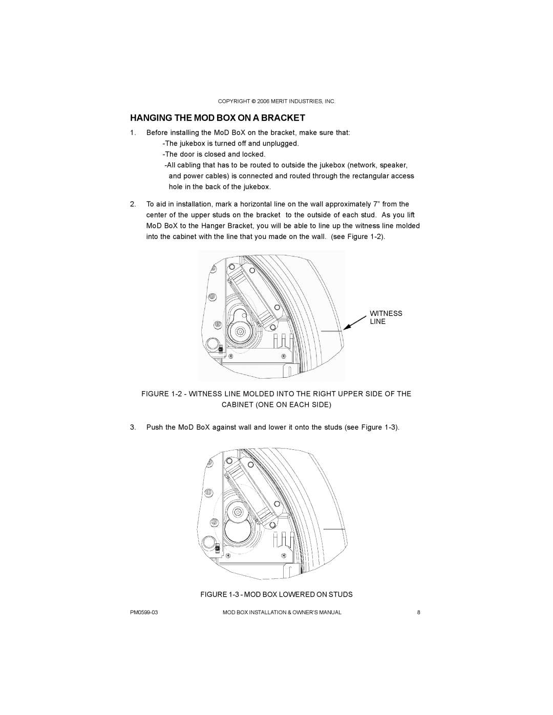 D-Link PM0599-03 owner manual Hanging the MOD BOX on a Bracket, Witness Line 