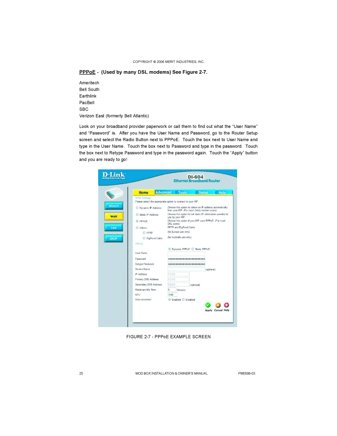 D-Link PM0599-03 owner manual PPPoE Used by many DSL modems See Figure 