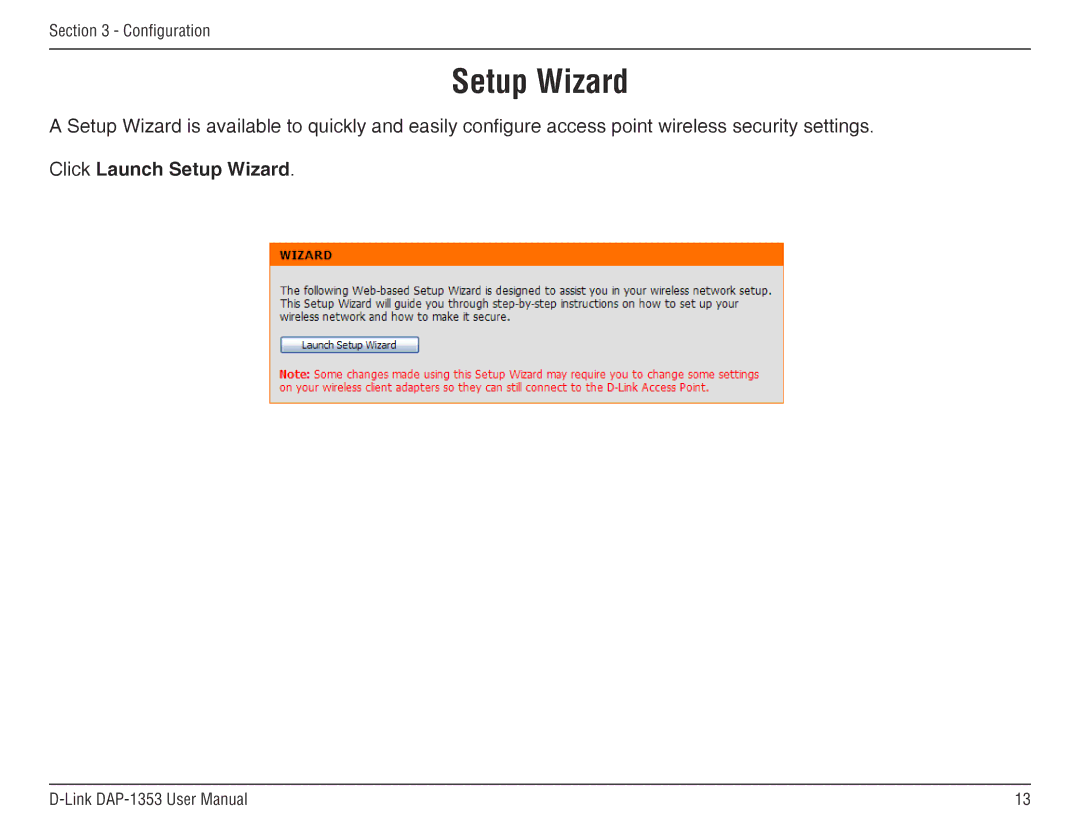 D-Link RangeBooster N 650 Access Point, DAP-1353 manual Click Launch Setup Wizard 