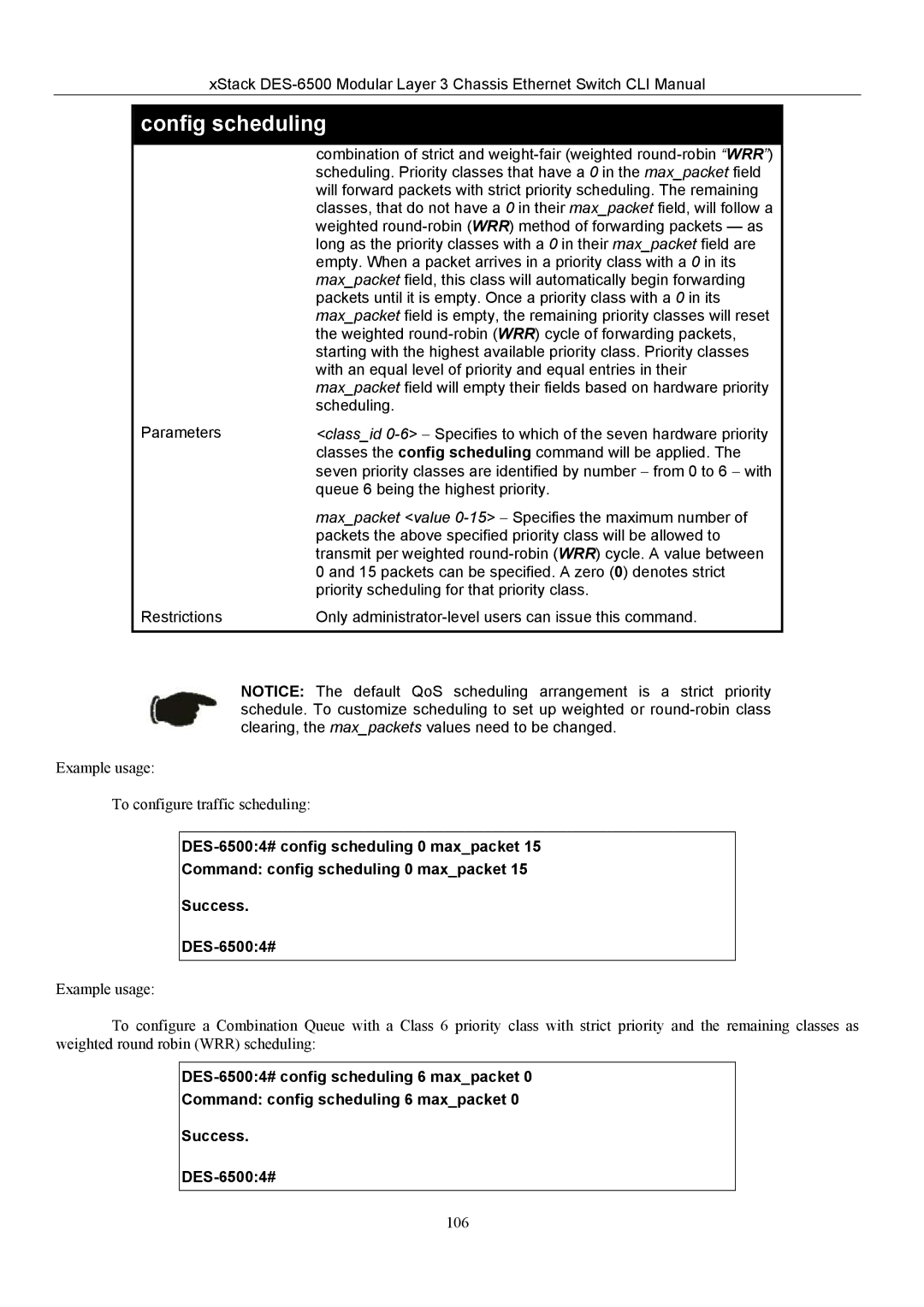 D-Link TM DES-6500 manual Weighted round-robin WRR method of forwarding packets as 