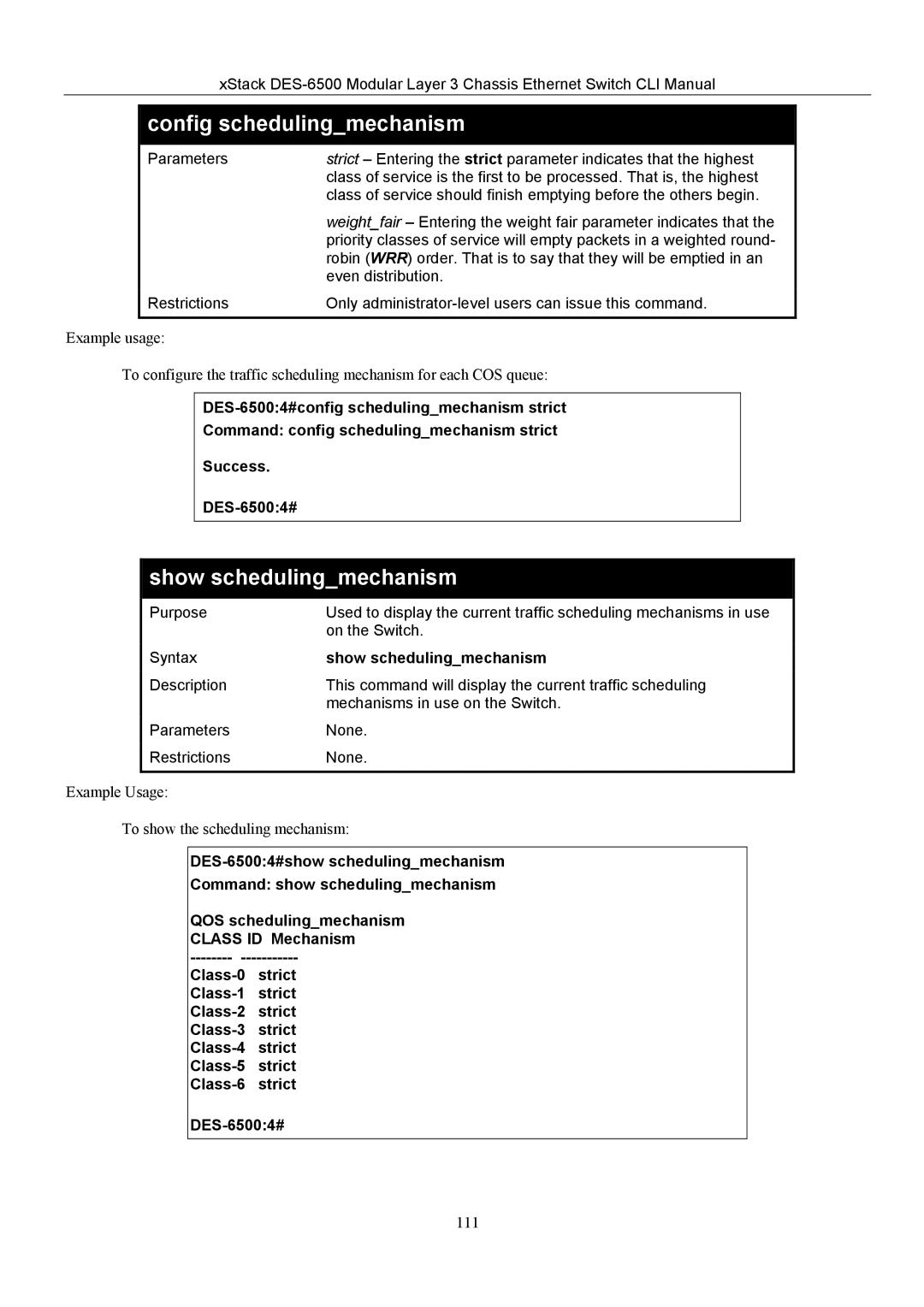 D-Link TM DES-6500 manual Show schedulingmechanism 