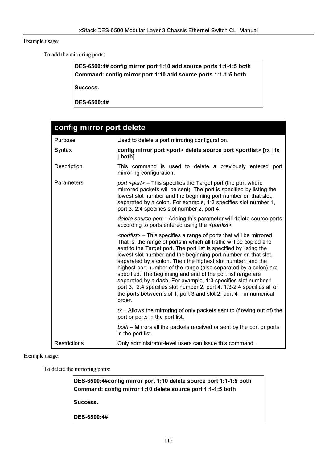 D-Link TM DES-6500 manual Config mirror port delete, Config mirror port port delete source port portlist rx tx 