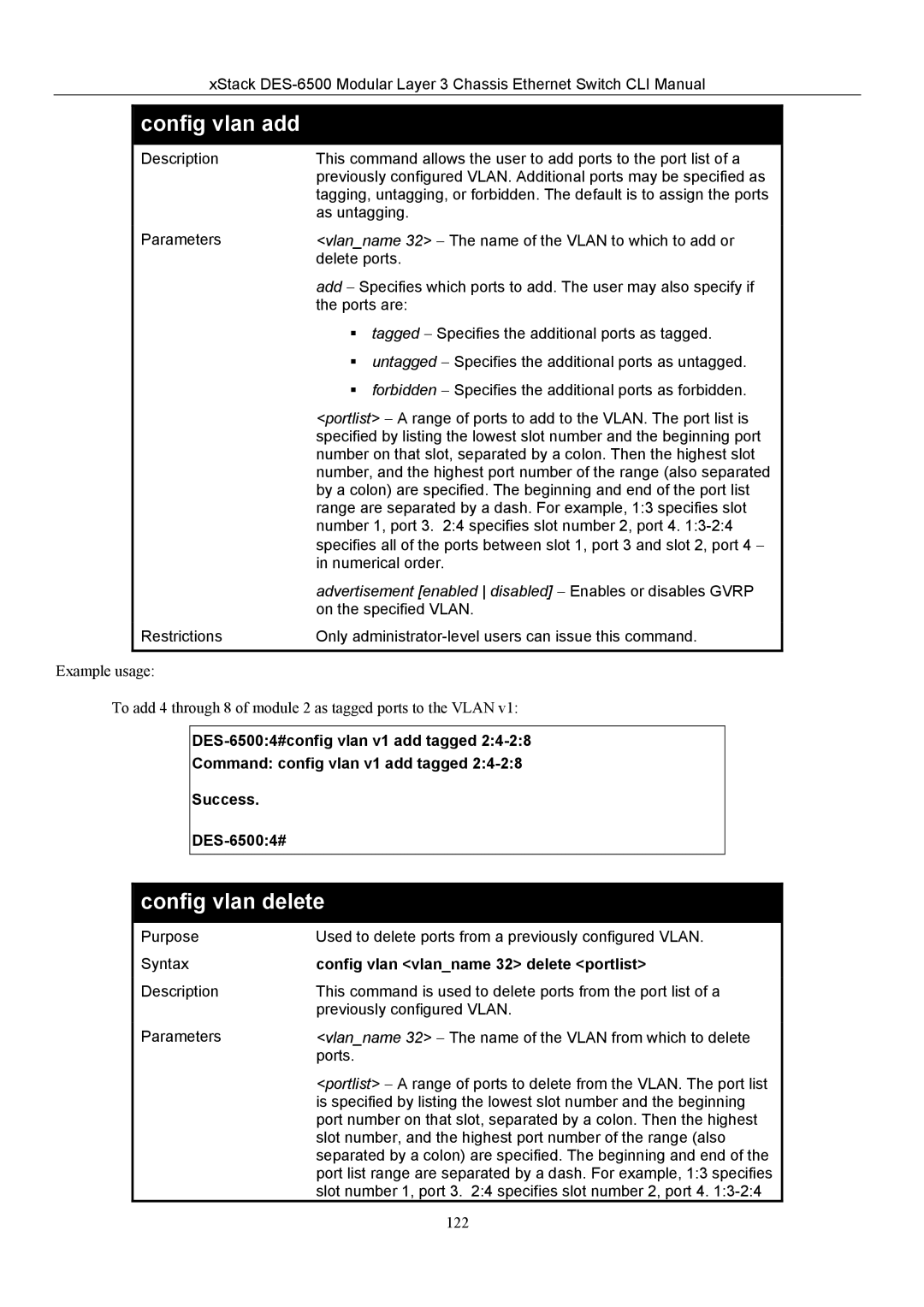 D-Link TM DES-6500 manual Config vlan delete, Advertisement enabled disabled − Enables or disables Gvrp 