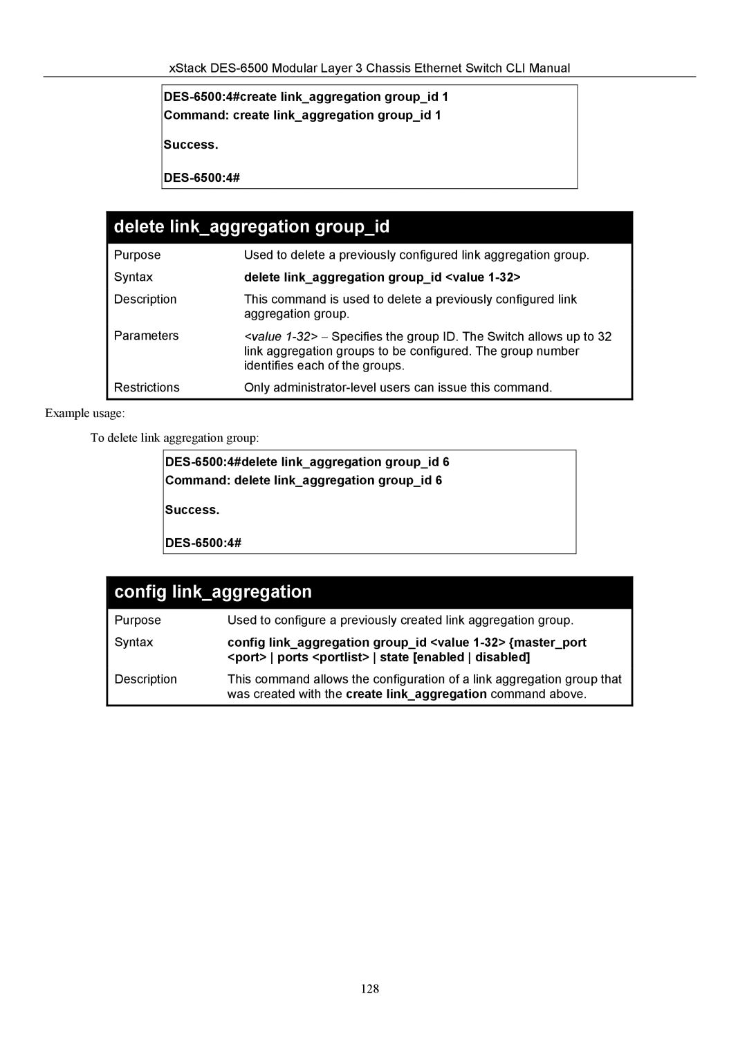 D-Link TM DES-6500 manual Config linkaggregation, Delete linkaggregation groupid value 