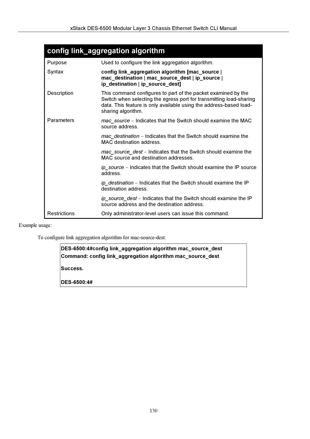 D-Link TM DES-6500 manual Config linkaggregation algorithm macsource, Macdestination macsourcedest ipsource 