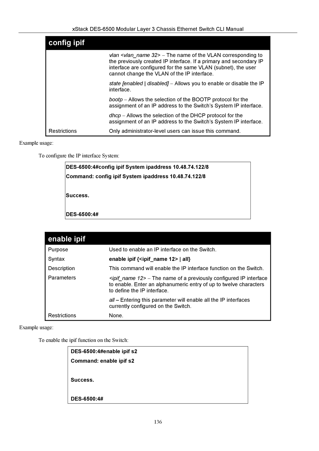 D-Link TM DES-6500 manual Enable ipif ipifname 12 all, DES-65004#enable ipif s2 Command enable ipif s2 Success 