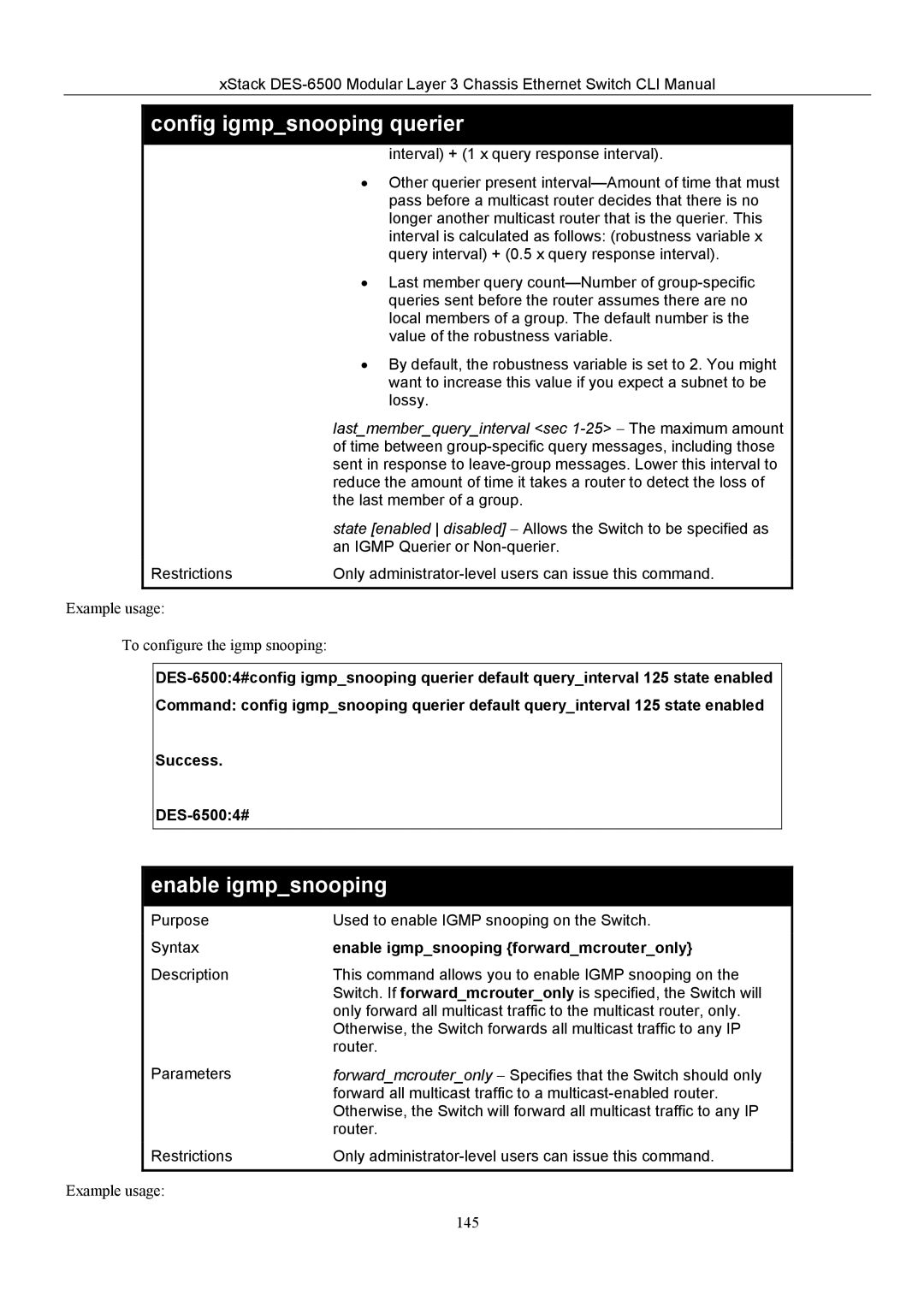 D-Link TM DES-6500 manual Enable igmpsnooping, Lastmemberqueryinterval sec 1-25 − The maximum amount 