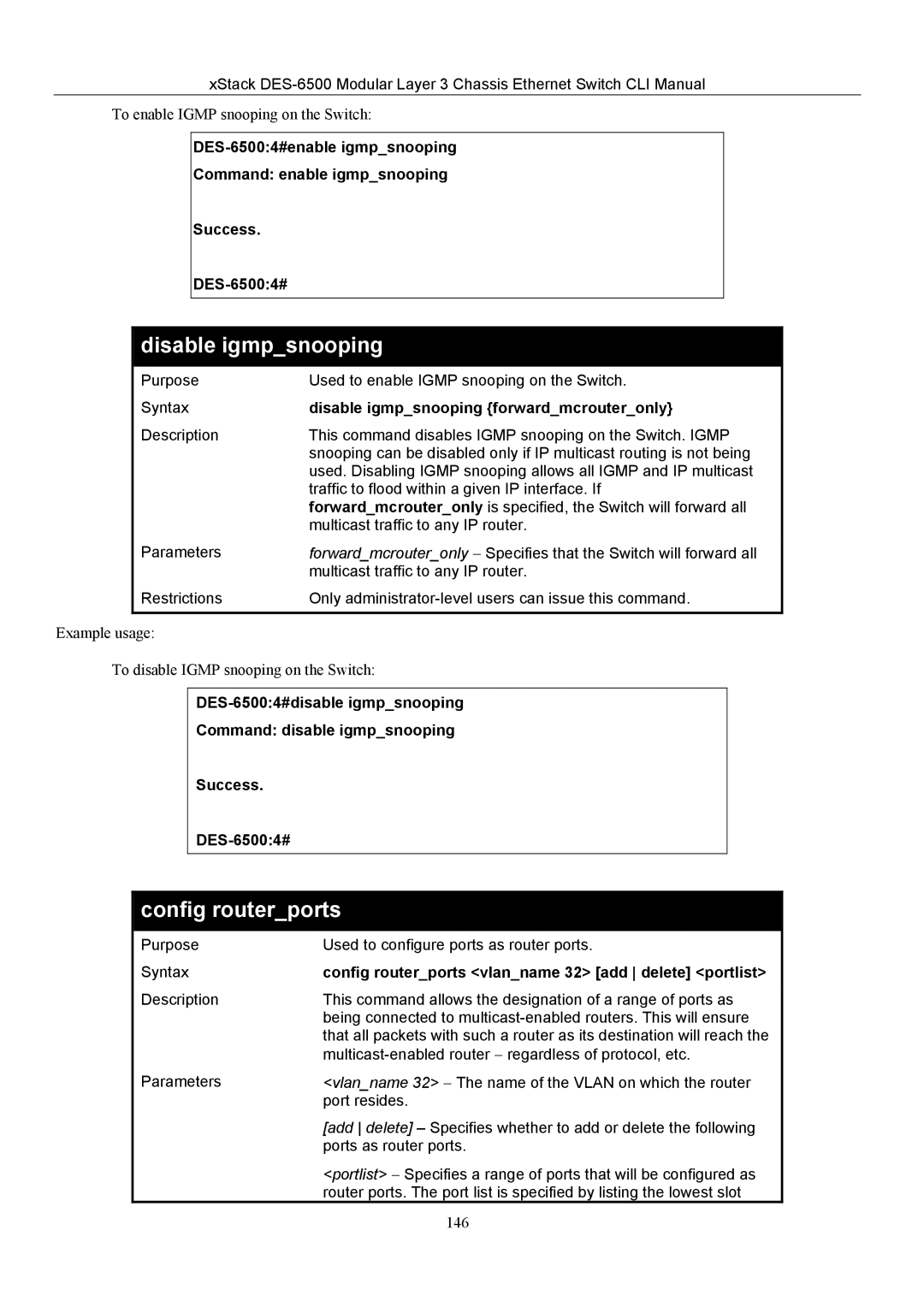 D-Link TM DES-6500 manual Config routerports, Disable igmpsnooping forwardmcrouteronly 