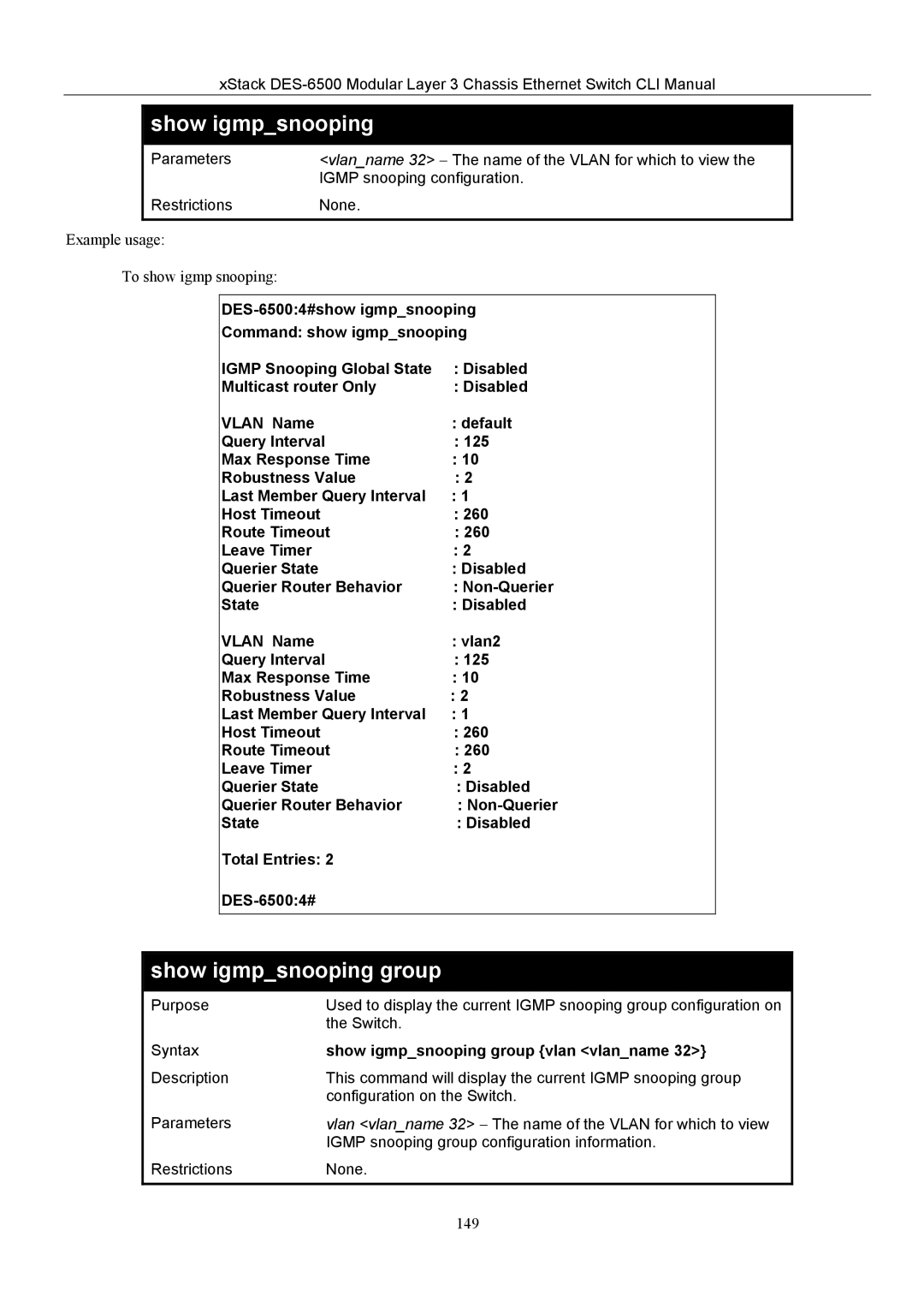 D-Link TM DES-6500 manual Show igmpsnooping group 