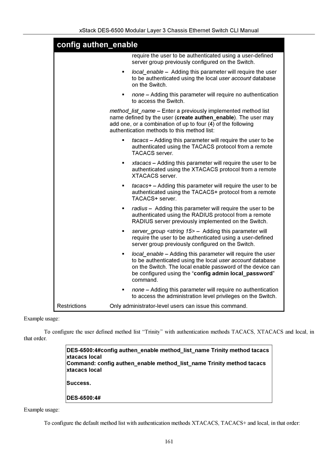 D-Link TM DES-6500 manual Authenticated using the TACACS+ protocol from a remote, TACACS+ server, Command 