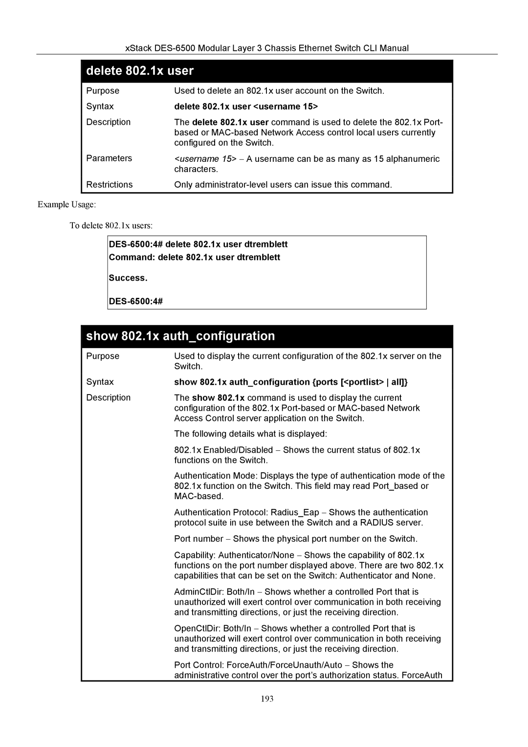 D-Link TM DES-6500 manual Show 802.1x authconfiguration, Delete 802.1x user username 