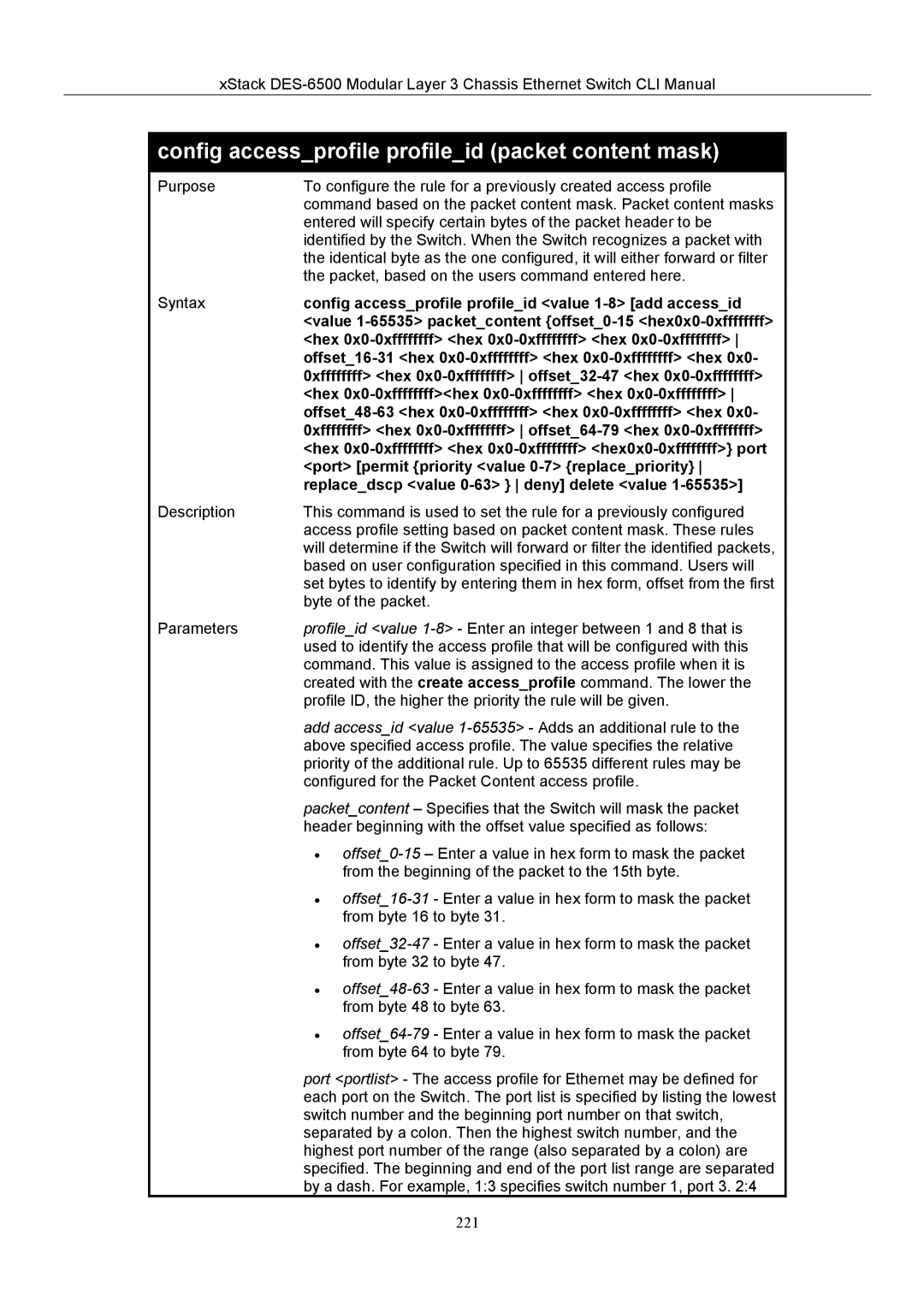 D-Link TM DES-6500 manual Config accessprofile profileid packet content mask 