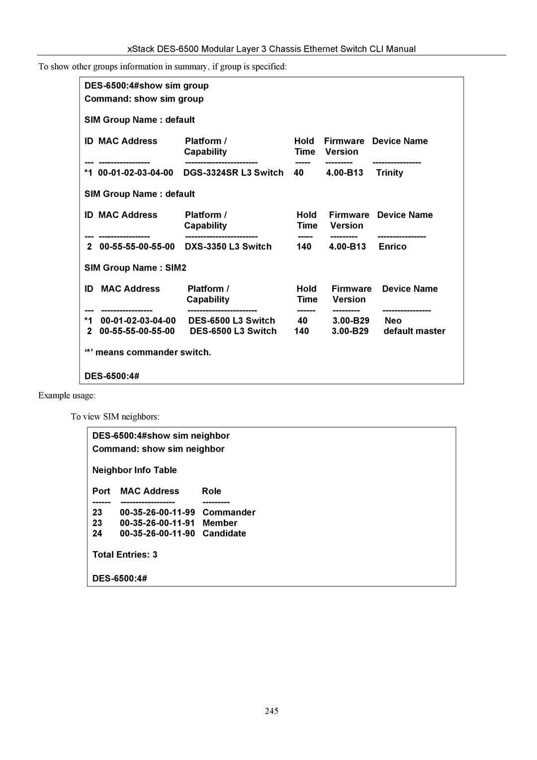 D-Link TM DES-6500 manual Example usage To view SIM neighbors 