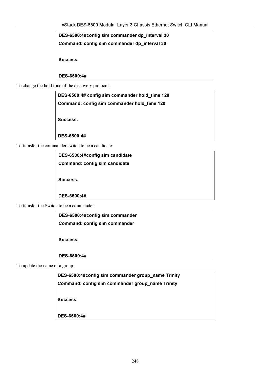 D-Link TM DES-6500 manual To change the hold time of the discovery protocol 