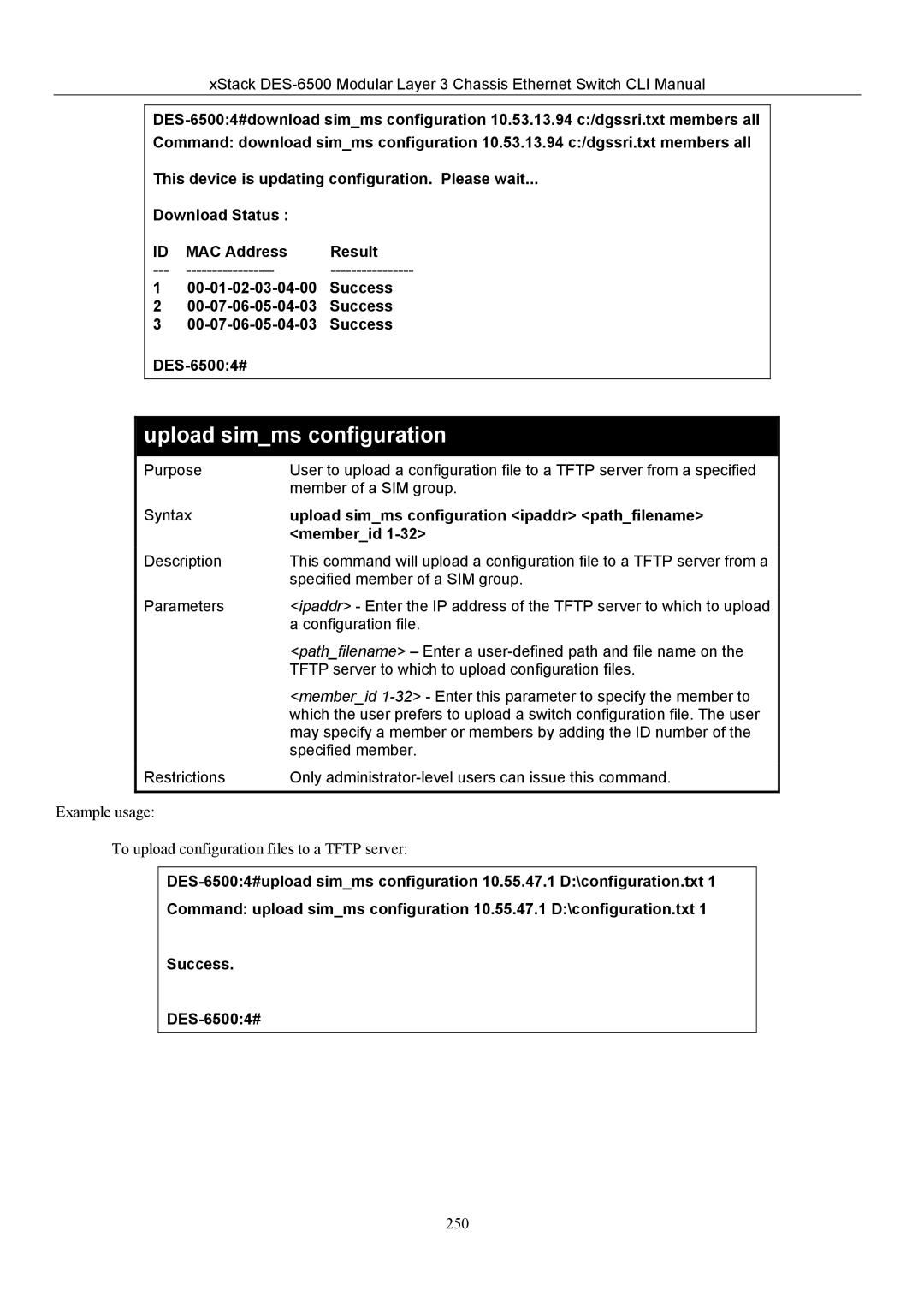 D-Link TM DES-6500 manual Upload simms configuration ipaddr pathfilename, Memberid 