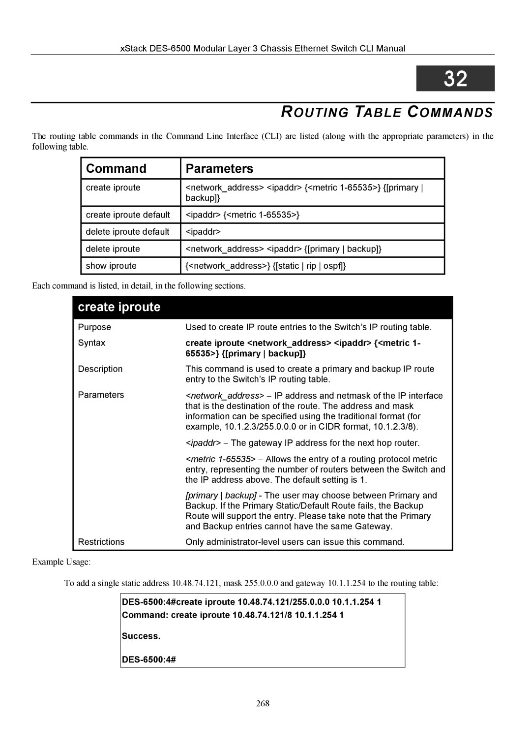 D-Link TM DES-6500 manual Routing Table Commands, Create iproute networkaddress ipaddr metric, Primary backup 