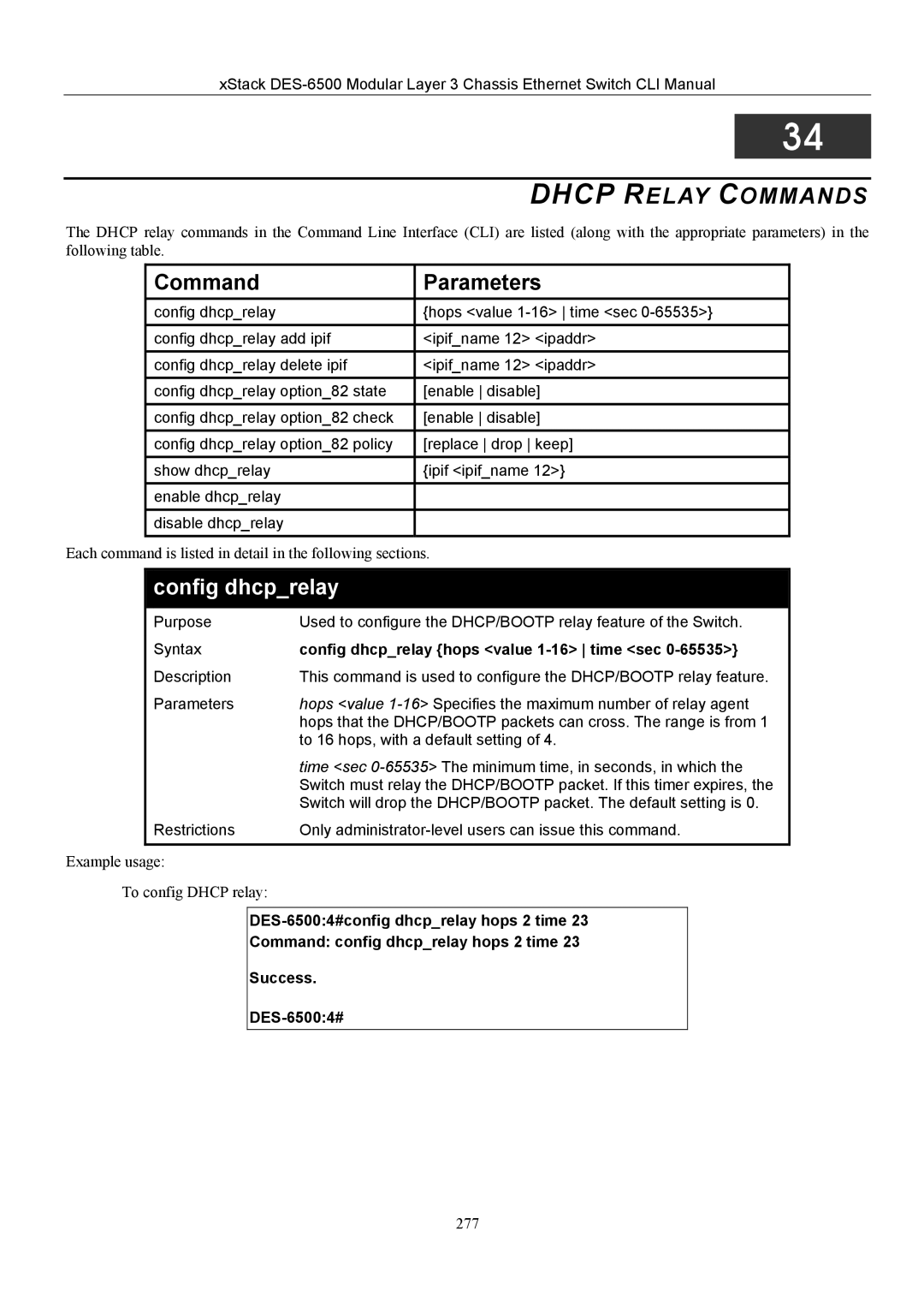 D-Link TM DES-6500 manual Dhcp Relay Commands, Config dhcprelay hops value 1-16 time sec 