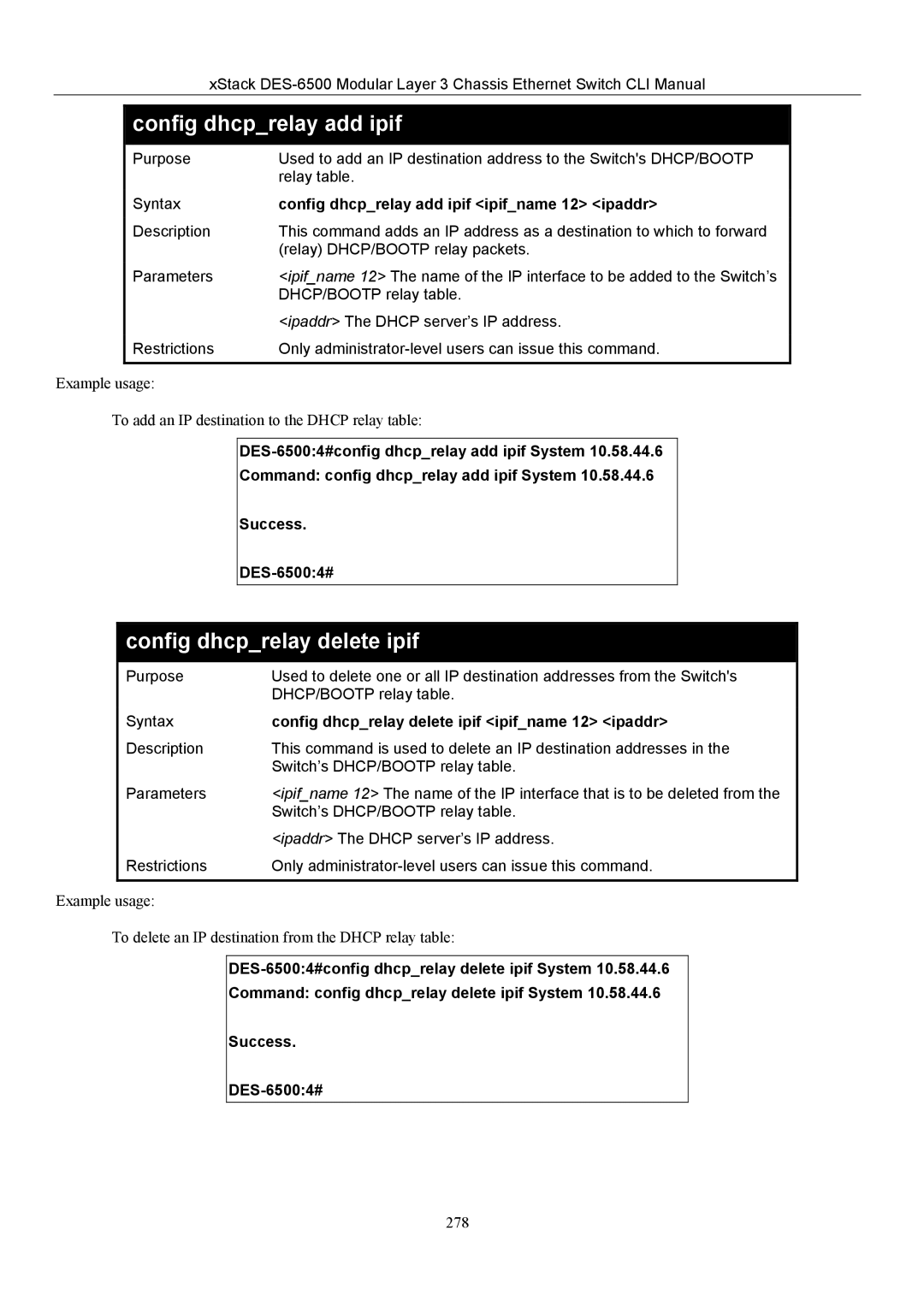 D-Link TM DES-6500 manual Config dhcprelay delete ipif, Config dhcprelay add ipif ipifname 12 ipaddr 