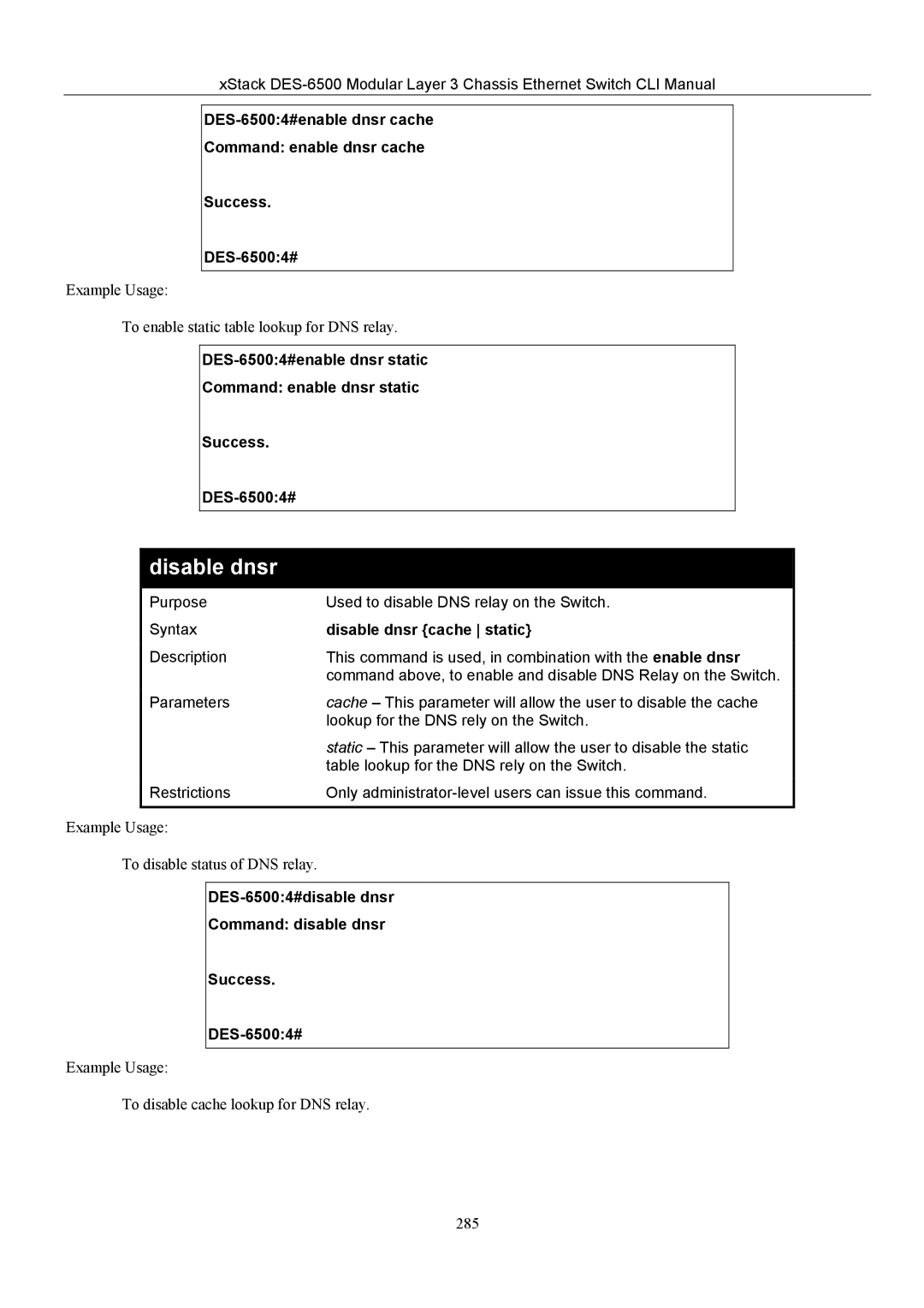 D-Link TM DES-6500 manual Disable dnsr cache static, DES-65004#disable dnsr Command disable dnsr Success 