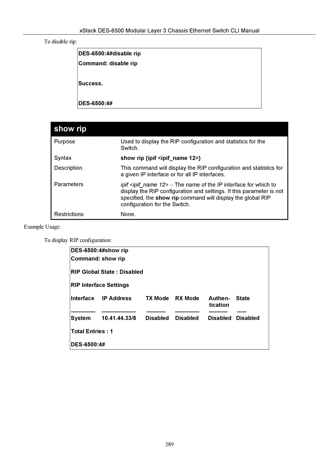 D-Link TM DES-6500 manual DES-65004#disable rip Command disable rip Success, Show rip ipif ipifname 