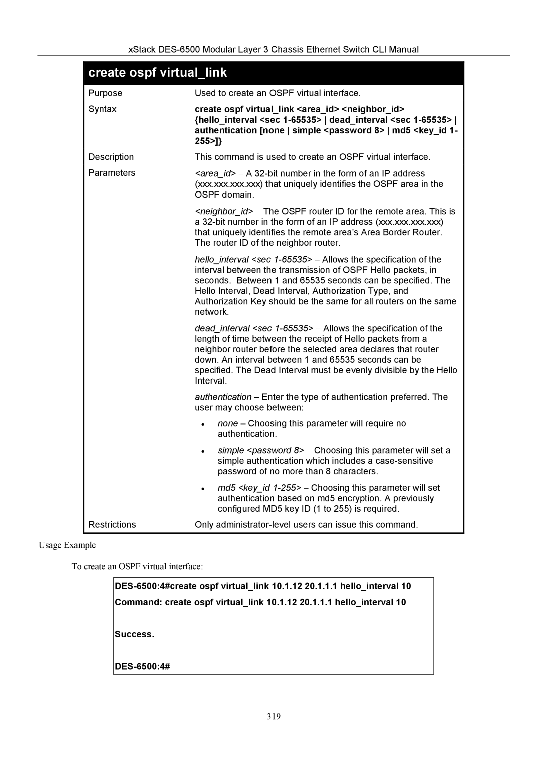 D-Link TM DES-6500 manual Create ospf virtuallink areaid neighborid 