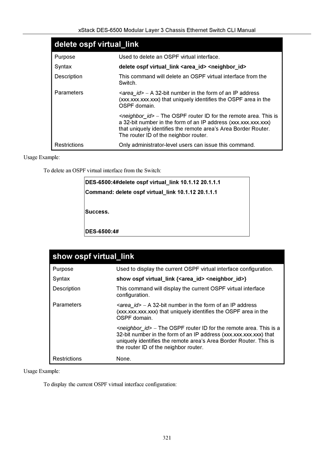 D-Link TM DES-6500 manual Show ospf virtuallink, Delete ospf virtuallink areaid neighborid 