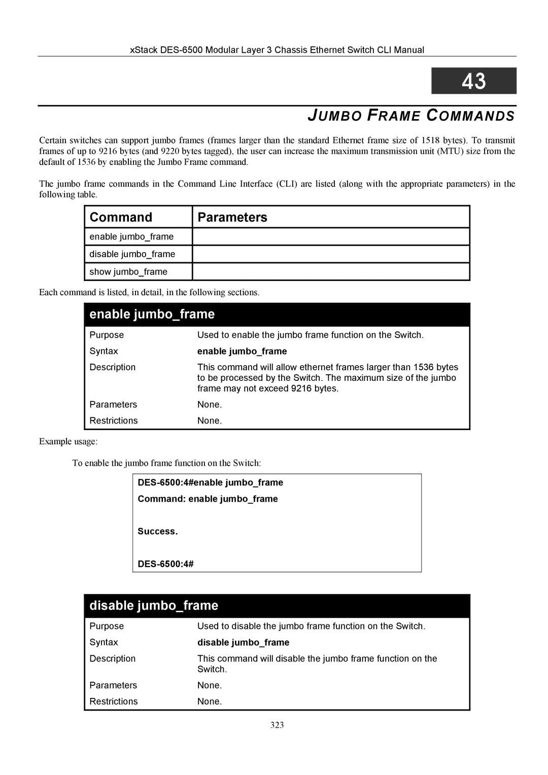 D-Link TM DES-6500 manual Jumbo Frame Commands, Enable jumboframe, Disable jumboframe 
