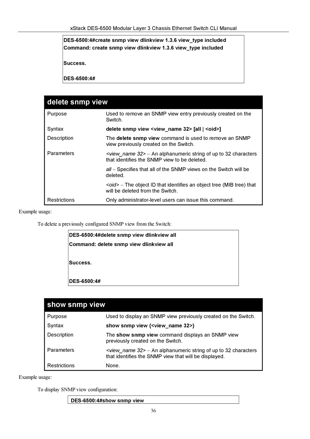 D-Link TM DES-6500 manual Delete snmp view viewname 32 all oid, Show snmp view viewname, DES-65004#show snmp view 