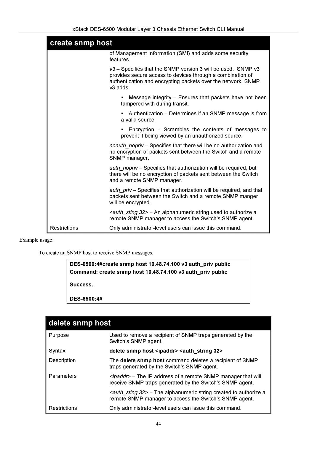 D-Link TM DES-6500 manual Delete snmp host ipaddr authstring 