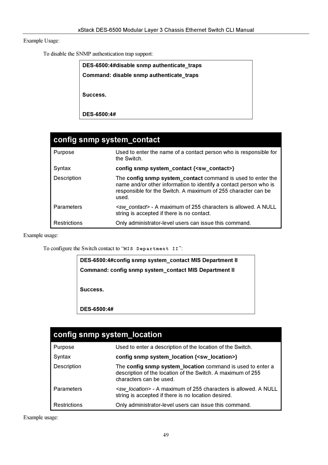 D-Link TM DES-6500 manual Config snmp systemlocation, Config snmp systemcontact swcontact 