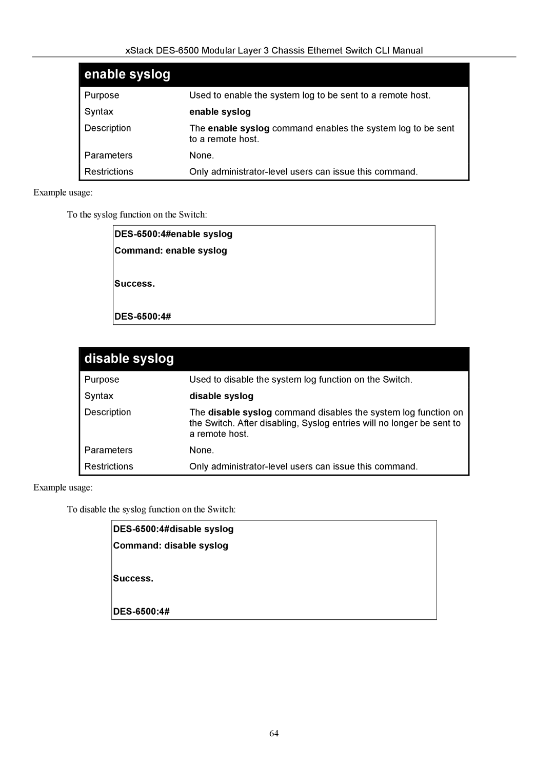 D-Link TM DES-6500 manual Enable syslog, Disable syslog 