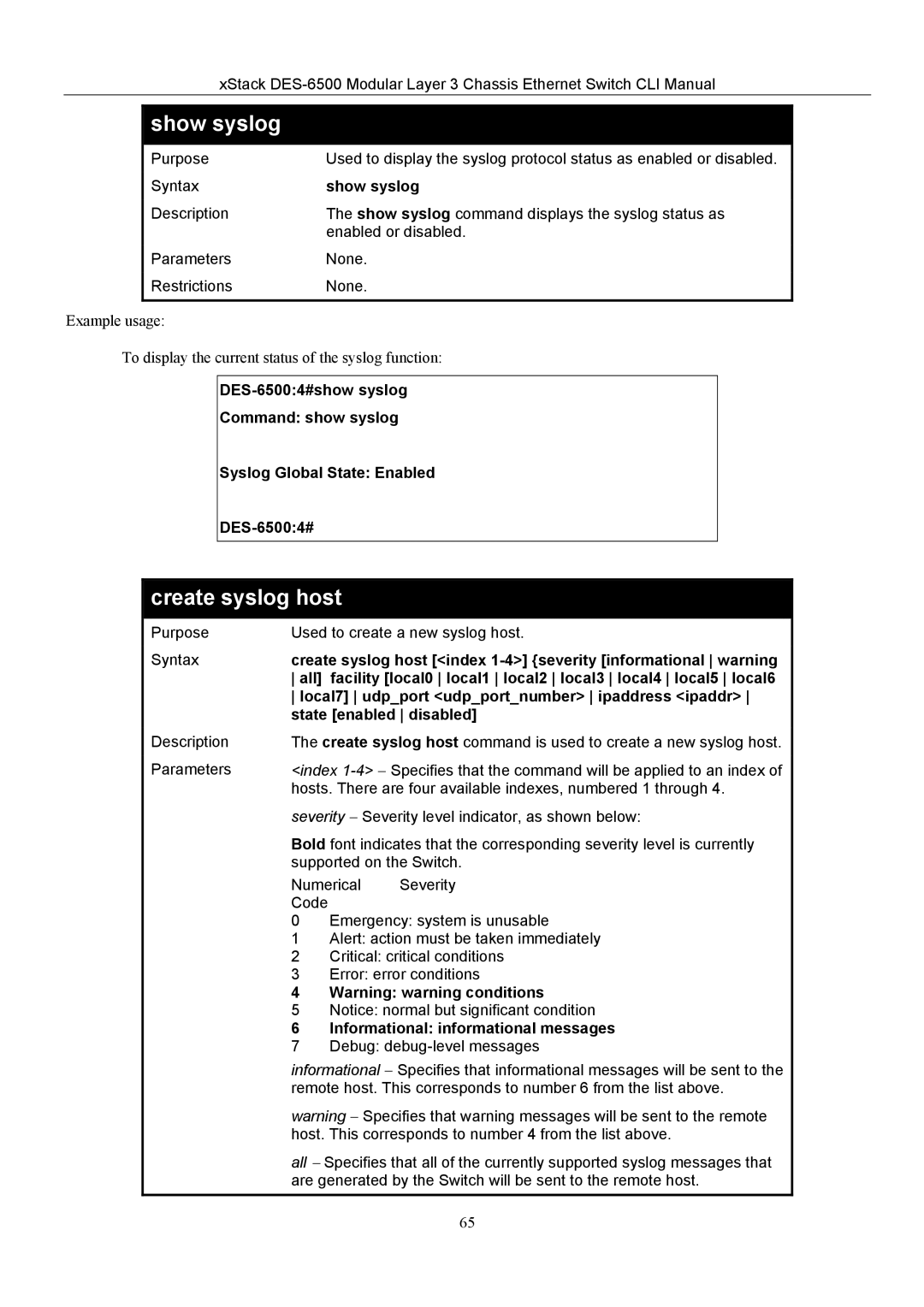 D-Link TM DES-6500 manual Show syslog, Create syslog host, Informational informational messages 