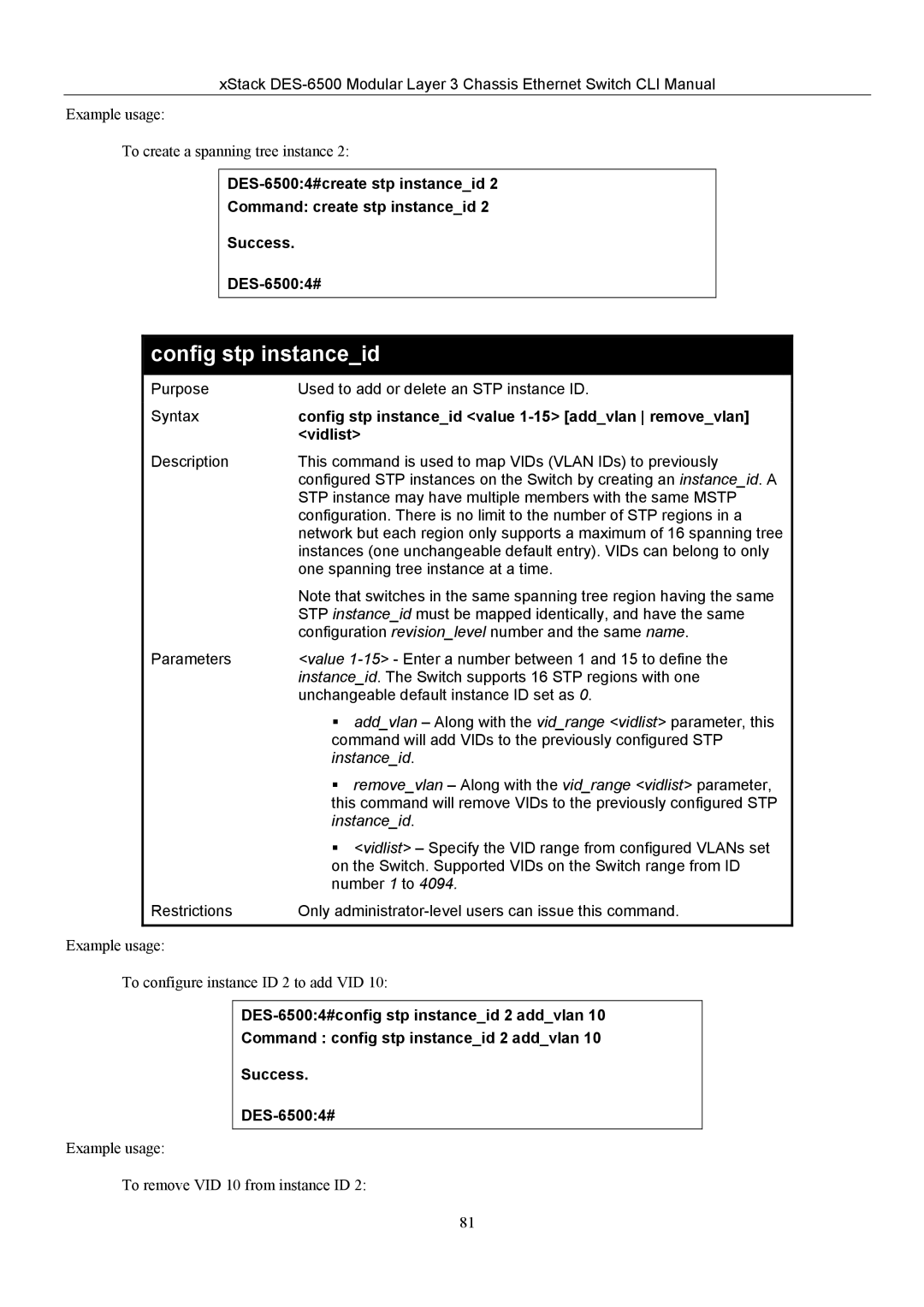 D-Link TM DES-6500 manual Config stp instanceid value 1-15 addvlan removevlan, Vidlist, Instanceid 